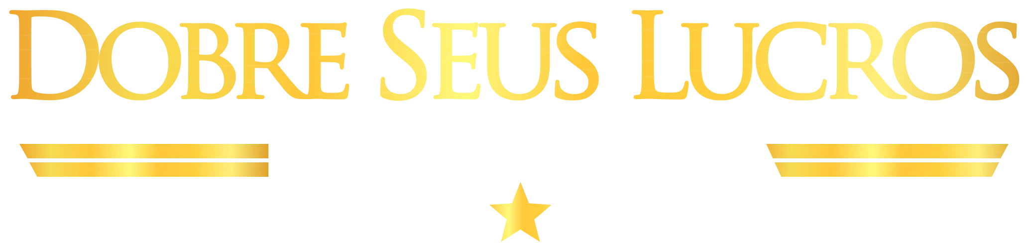 Dobre seus Lucros na América